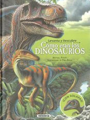 Levanta y descubre cómo eran los dinosaurios
