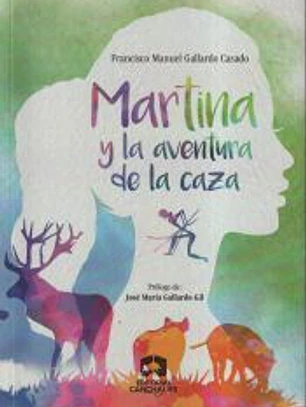 Martina y la aventura de la caza