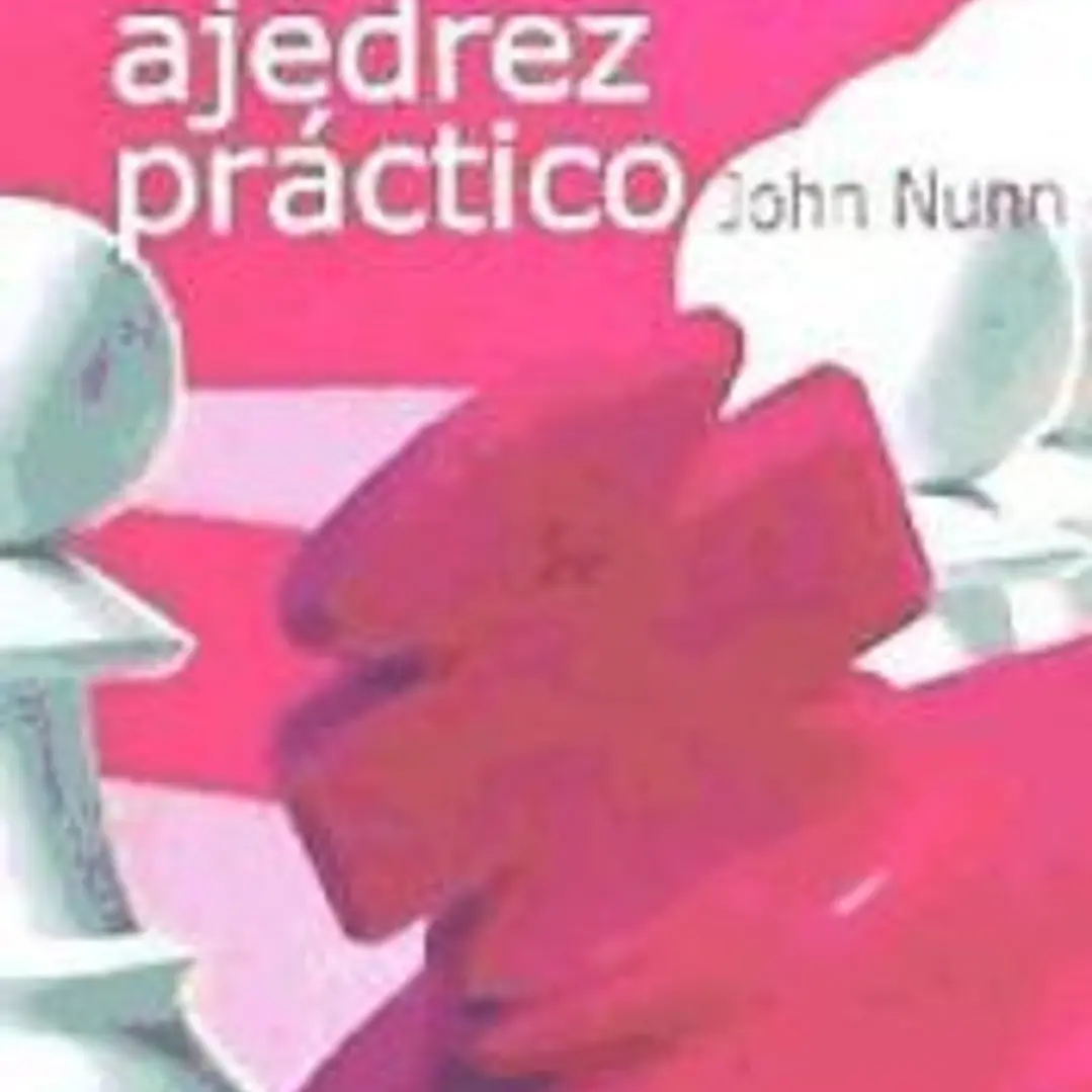 CLAVES DEL AJEDREZ PRACTICO 1