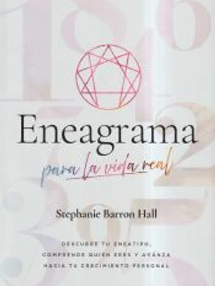 Eneagrama para la vida real