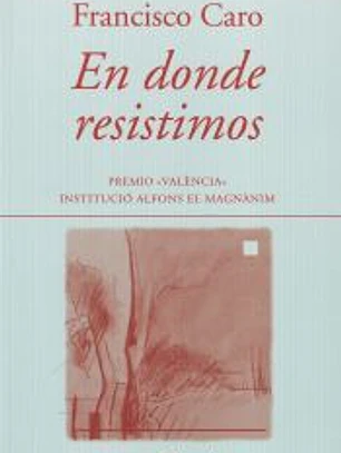 EN DONDE RESISTIMOS