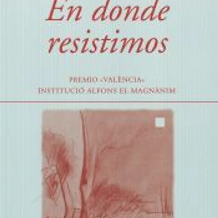 EN DONDE RESISTIMOS 1