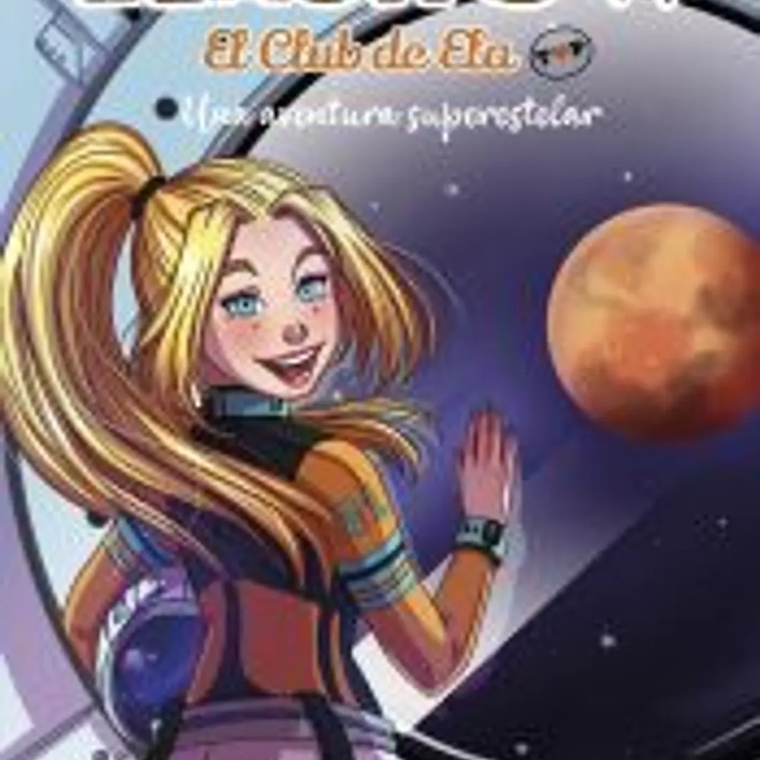 El Club de Ela Top 4. Una aventura superestela 1