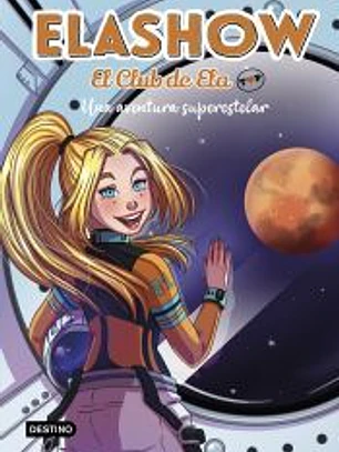 El Club de Ela Top 4. Una aventura superestela