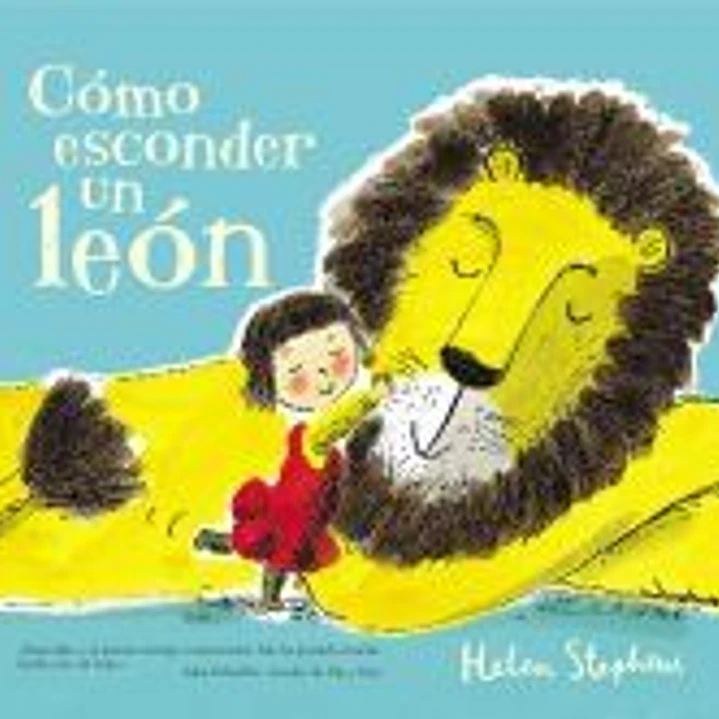 Cómo esconder un león 1
