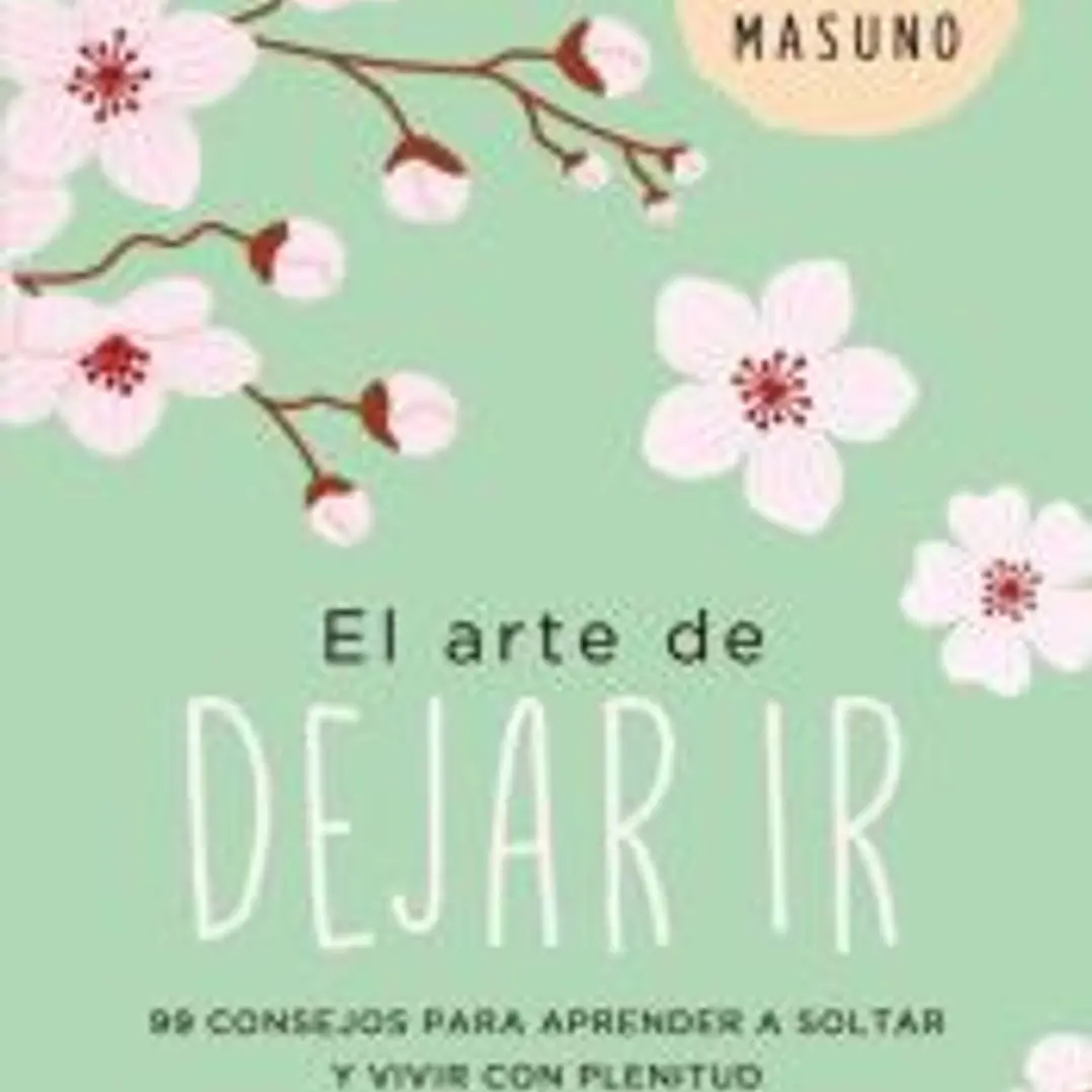 El arte de dejar ir 1