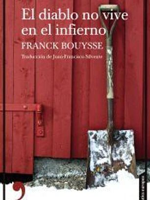 El diablo no vive en el infierno