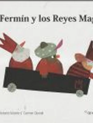 Fermín y los Reyes Magos