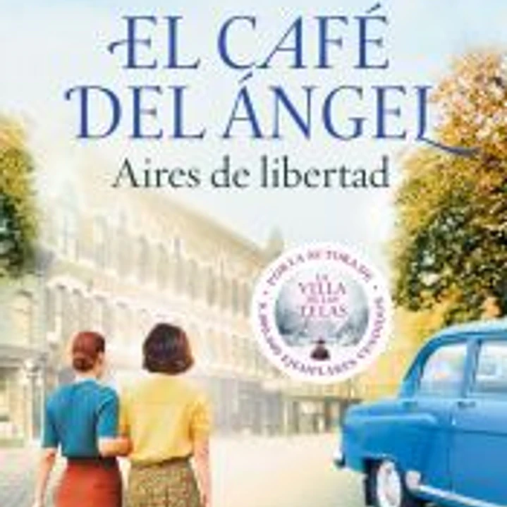 El Café del Ángel. Aires de libertad (Café del Ángel 4) 1