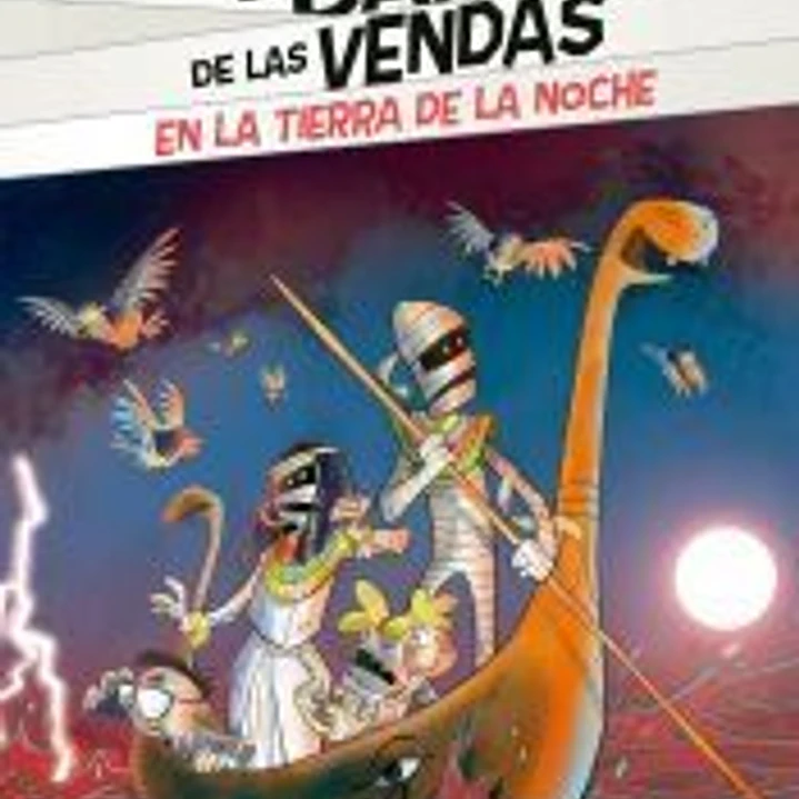 La Banda de las Vendas. En la tierra de la noche 1