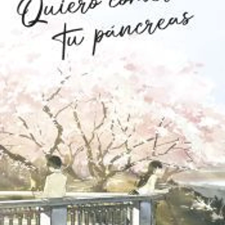 Quiero comerme tu páncreas 1