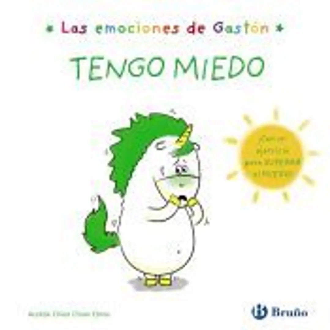 Las emociones de Gastón. Tengo miedo 1