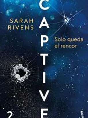Captive: Solo queda el rencor
