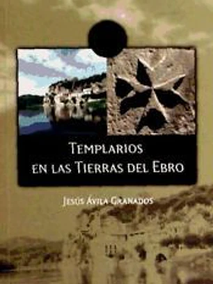 Templarios en las Tierras del Ebro