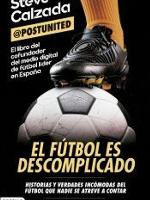 El fútbol es descomplicado