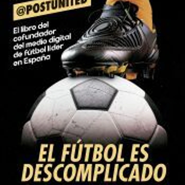 El fútbol es descomplicado 1