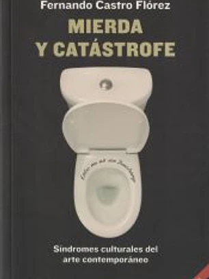 Mierda y catástrofe