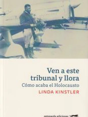 Ven a este tribunal y llora