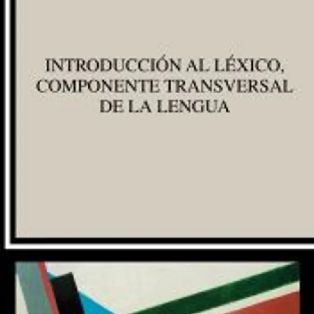 Introducción al léxico, componente transversal de la lengua 1