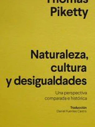 Naturaleza, cultura y desigualdades