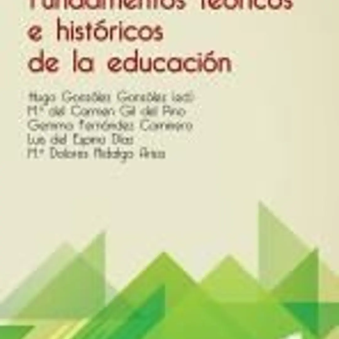 Fundamentos teóricos e históricos de la educación 1