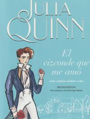 El vizconde que me amó (Bridgerton 2)