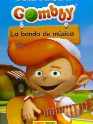 BANDA DE MUSICA, LA (GOMBBY)