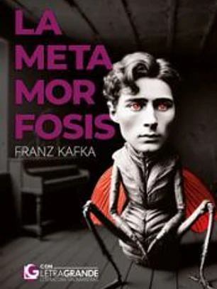 La metamorfosis: Edicion Letra Grande