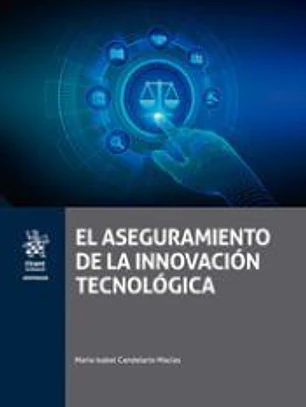 El Aseguramiento de la Innovación Tecnológica