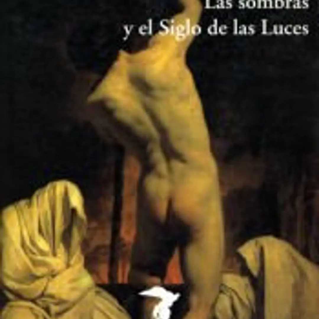 Las sombras y el Siglo de las Luces 1