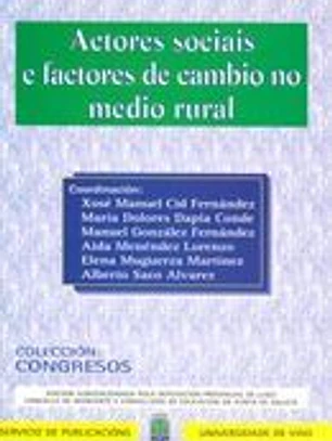 Actores sociais e factores de cambio no medio rural