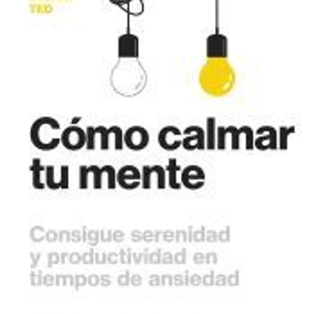 Cómo calmar tu mente 1