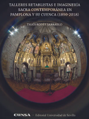 TALLERES RETABLISTAS E IMAGINERIA SACRA CONTEMPORANEA PAMPL
