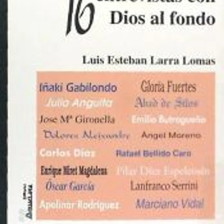 16 entrevistas con Dios al fondo 1