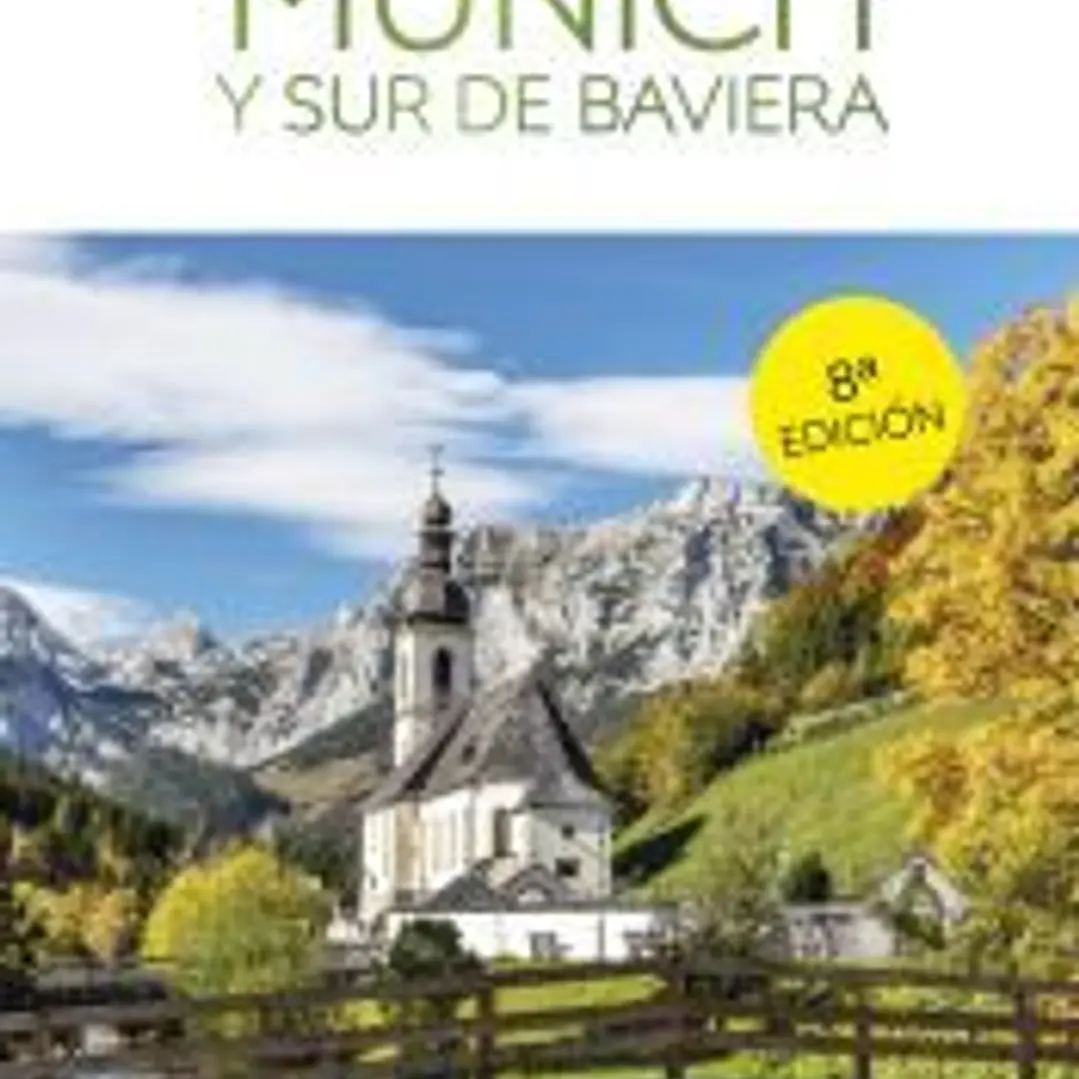 Múnich y sur de Baviera (Guías Visuales) 1