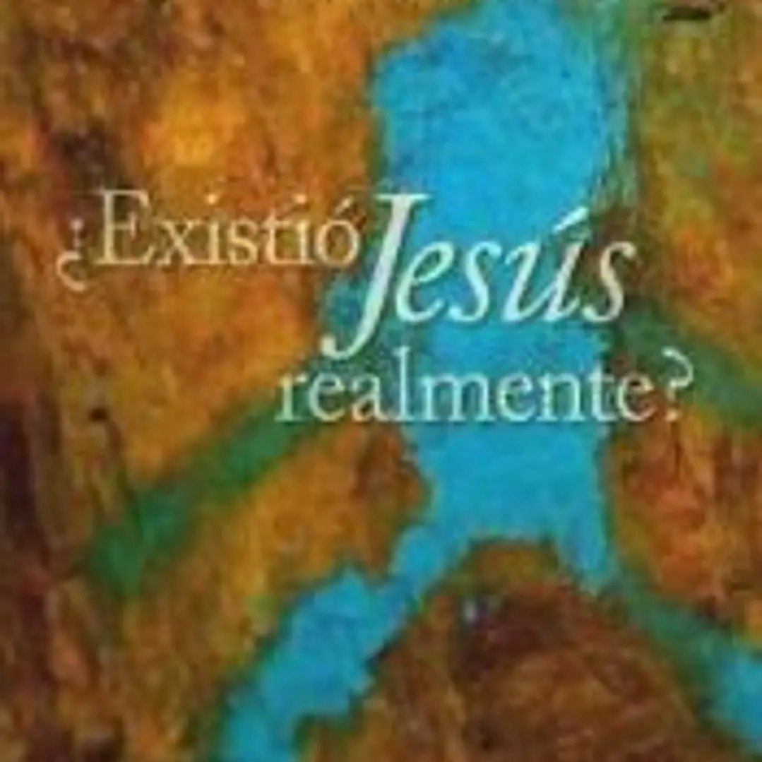 ¿EXISTIÓ JESUS REALMENTE? 1