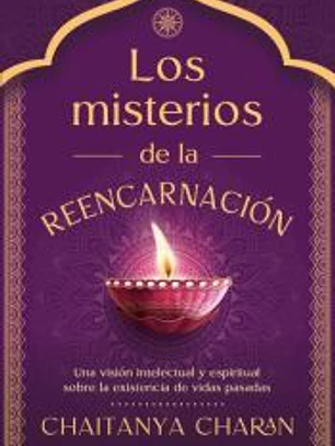 Los misterios de la reencarnación