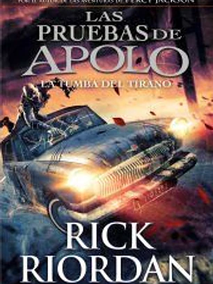 Las pruebas de Apolo 4: La tumba del tirano: LAS PRUEBAS DE APOLO 4