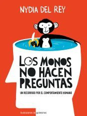 Los monos no hacen preguntas