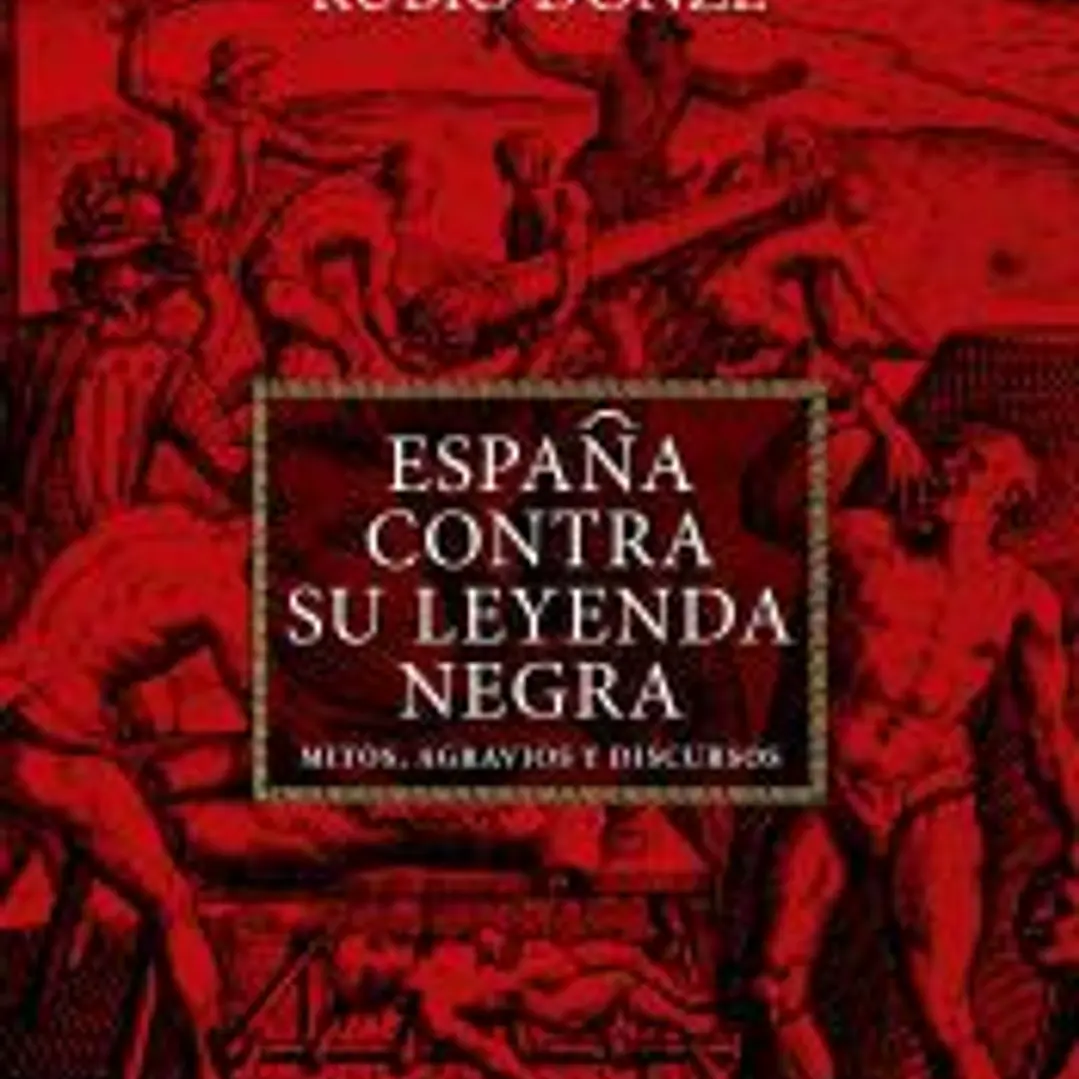 España contra su leyenda negra 1