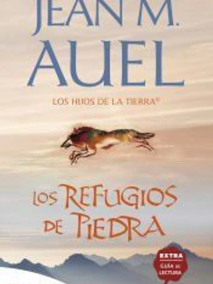 LOS REFUGIOS DE PIEDRA