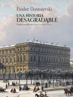 Una historia desagradable (Nórdica Clásicos)