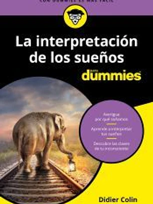 La interpretación de los sueños para Dummies