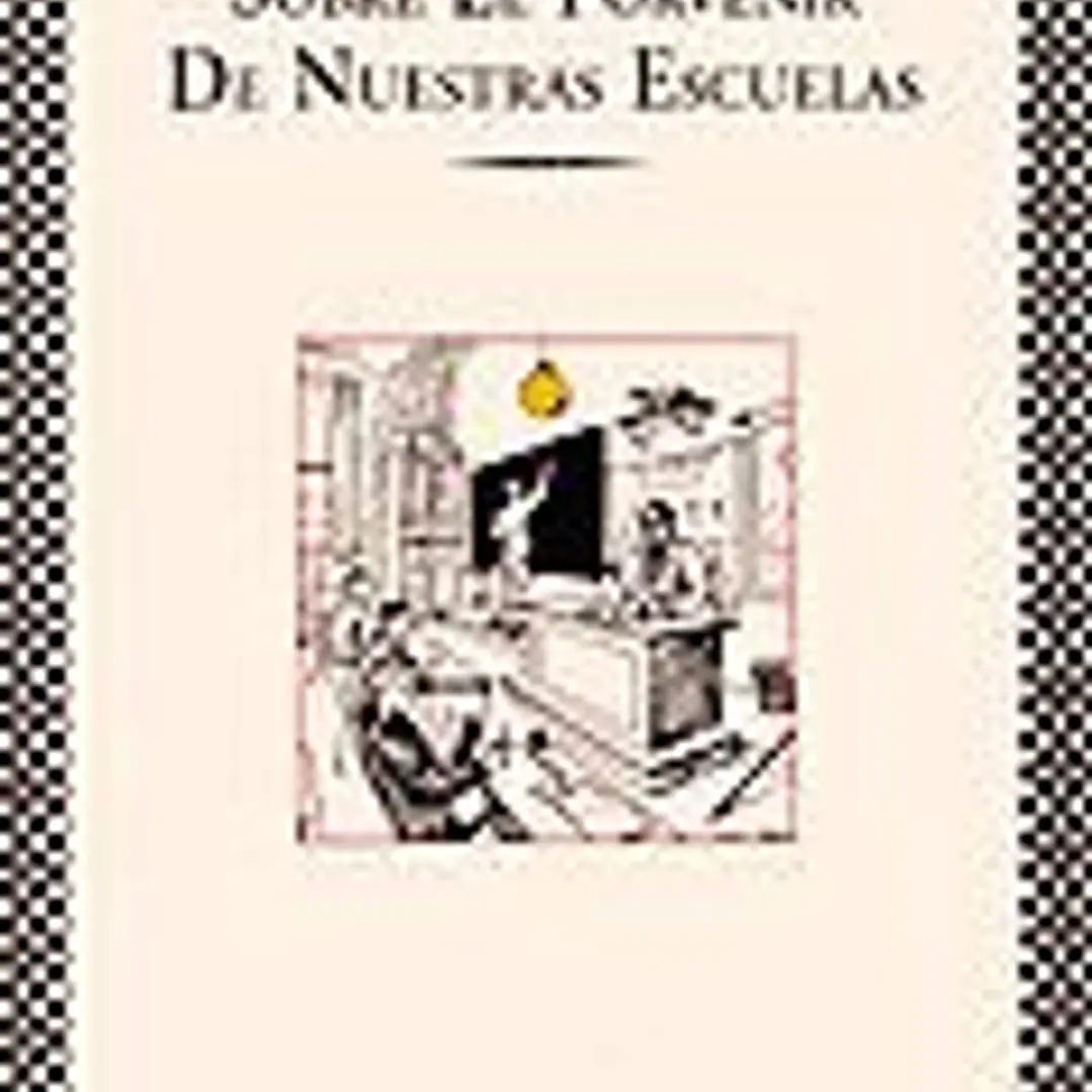 Sobre el porvenir de nuestras escuelas (Fábula) 1