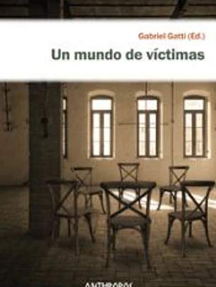 Un mundo de víctimas