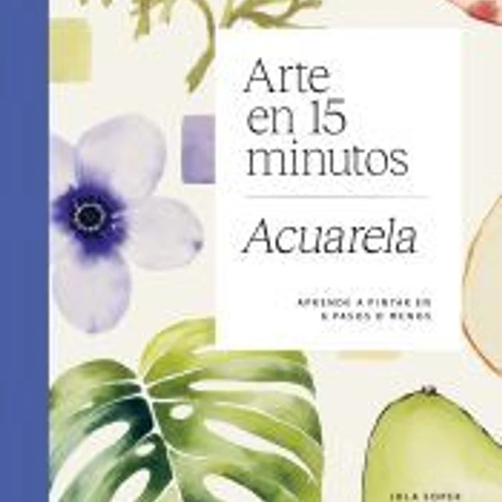 Arte en 15 minutos: acuarela 1