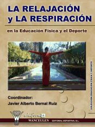 La relajación y respiración en la Educación Física y el Deporte