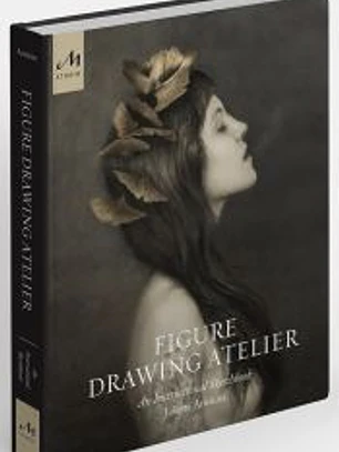 Figure Drawing Atelier: An Instructional Sketchbook