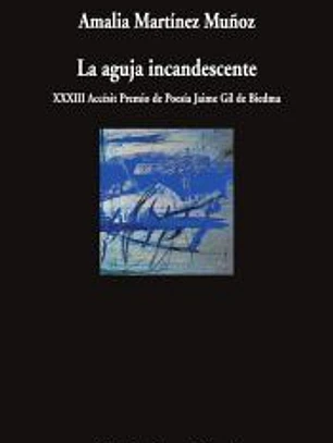 La aguja incandescente
