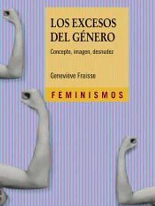 Los excesos del género